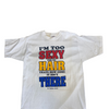 (L) 1993 I’m Too Sexy For My Hair Tee